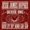 Bite - Jesse James Dupree & Dixie Inc. lyrics