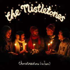 Christmastime (Is Here) - Single by The Mistletones album reviews, ratings, credits