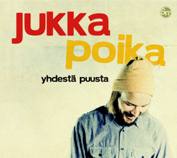 Yhdestä Puusta - Jukka Poika Cover Art