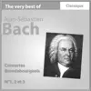 Stream & download Bach : Concertos Brandebourgeois No. 1, 2 & 3