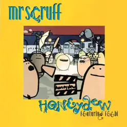 Honeydew - EP - Mr. Scruff Honeydew - EP - Mr. Scruff