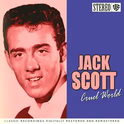 Cruel World - Jack Scott