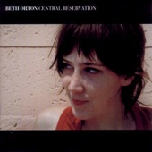 Beth Orton - Central Reservation (The Then Again Version)
