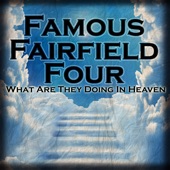 Famous Fairfield Four - Don't Let Nobody Turn You 'Round