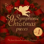 50 Symphonic Christmas Pieces, Vol. 1 (The Finest Classical Selection for Christmas) artwork