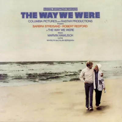 The Way We Were (Original Soundtrack Recording) - Barbra Streisand The Way We Were (Original Soundtrack Recording) - Barbra Streisand