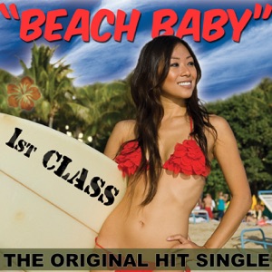 Beach Baby (The Original Hit Single)