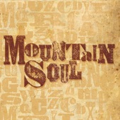 Mountain Soul - Mountain Soul