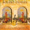 Bolero Gypsies - New Flamenco, Vol. 2