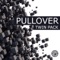 Pullover (Luigi Rocca Remix Edit) - Twin Pack lyrics