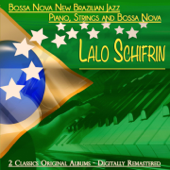 Bossa Nova New Brazilian Jazz & Piano, Strings and Bossa Nova (Remastered) - Lalo Schifrin