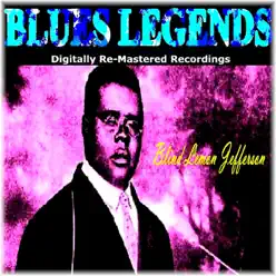 Blues Legends (Digitally Re-mastered recordings) - Blind Lemon Jefferson