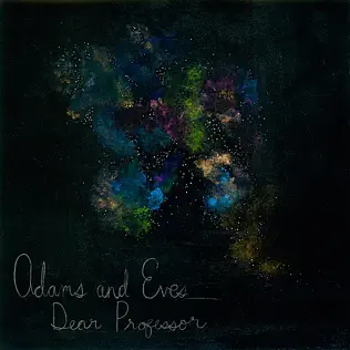 Album herunterladen Adams and Eves - Dear Professor