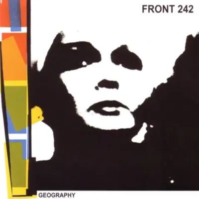Geography (2004) [Re-mastered] - Front 242
