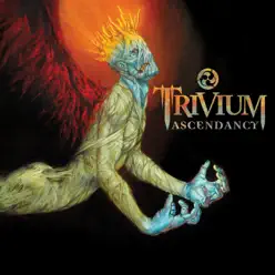 Ascendancy (Bonus Track Version) - Trivium