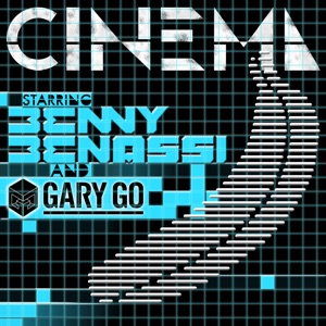 Cinema (feat. Gary Go) [Part 1] - EP