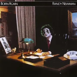 Born Again by Randy Newman album reviews, ratings, credits