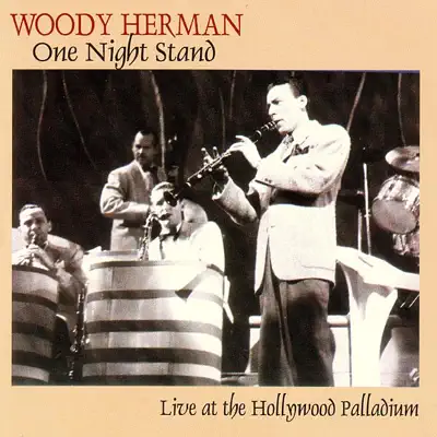 One Night Stand! - Woody Herman