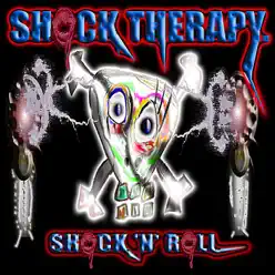Shock 'n' Roll - EP - Shock Therapy Shock 'n' Roll - EP - Shock Therapy