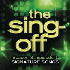 The Sing-Off: Season 3: Episode 1 - Signature Songs by Various Artists album reviews, ratings, credits