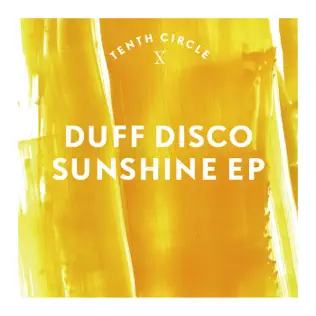 descargar álbum Duff Disco - Sunshine EP