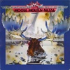 Moose Molten Metal Volume 2