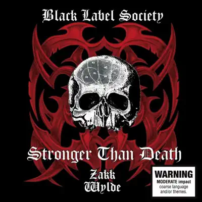 Stronger Than Death - Black Label Society