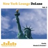 New York Lounge Deluxe Vol. 2 - Gentle Moods & Grooves !