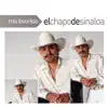 Mis Favoritas: El Chapo de Sinaloa album lyrics, reviews, download