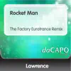 Stream & download Rocket Man (The Factory Eurotrance Remix) - Single