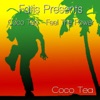 Fatis Presents Coco Tea - Feel the Power, 2009