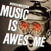 Music Is Awesome