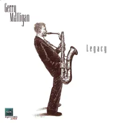 Legacy - Gerry Mulligan Legacy - Gerry Mulligan