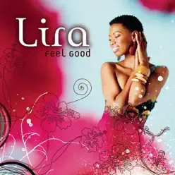 Feel Good - Lira