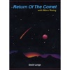 Return of the Comet With Mars Rising