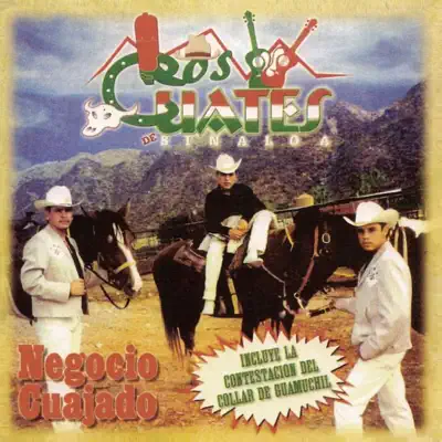 Negocio Cuajado - Los Cuates de Sinaloa