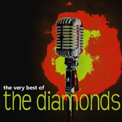 The Very Best of the Diamonds - The Diamonds The Very Best of the Diamonds - The Diamonds