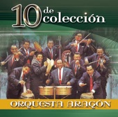 Orquesta Aragón: 10 de Colección, 2007