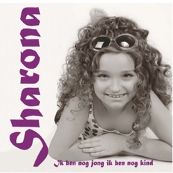 Sharona - Ik Ben Nog Jong Ik Ben Een Kind