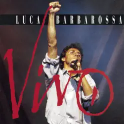 Vivo (Live) - Luca Barbarossa