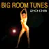 Big Room Tunes 2008 album cover