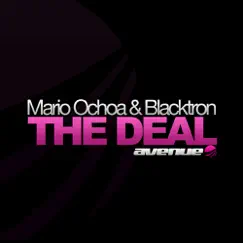 The Deal by Mario Ochoa & Blacktron album reviews, ratings, credits
