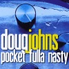 Pocket Fulla Nasty, 2008