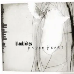 Paper Heart by Black Kites album reviews, ratings, credits