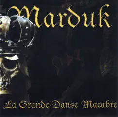 La Grande Danse Macabre by Marduk album reviews, ratings, credits
