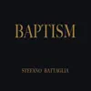 Baptism album lyrics, reviews, download