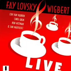Fay Lovsky & Wigbert: Live - Fay Lovsky
