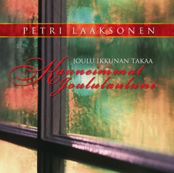 Petri Laaksonen - Saavumme Ihmettä Katsomaan