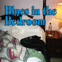 Various Artists - Blues In the Bedroom artwork
