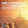 Stream & download Wild and Perfect Day (feat. Sarah Bettens) - EP